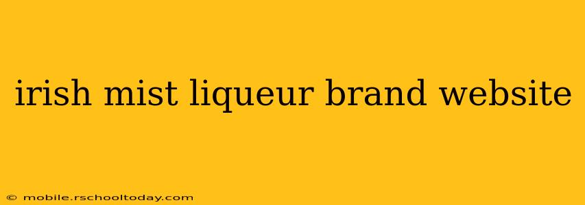 irish mist liqueur brand website