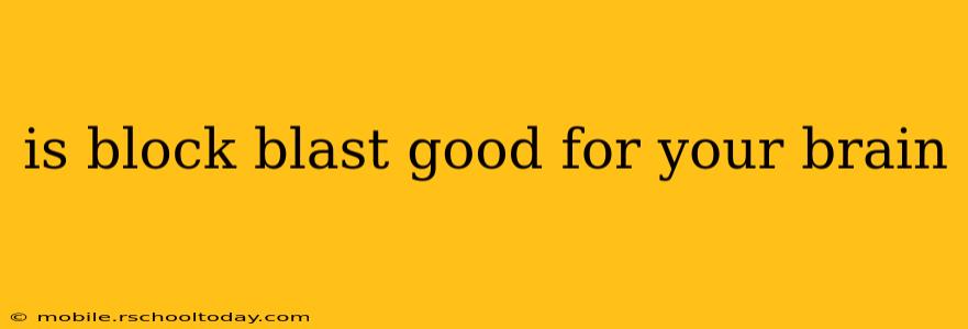 is block blast good for your brain
