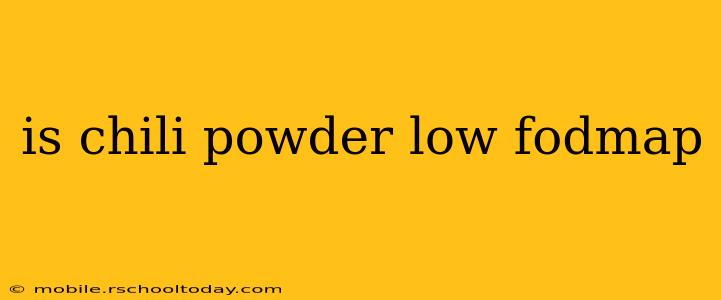 is chili powder low fodmap