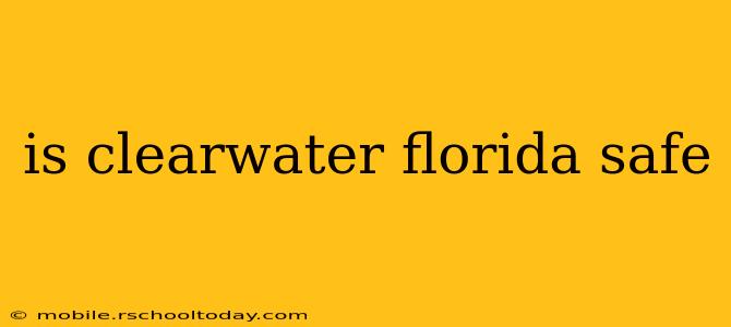 is clearwater florida safe