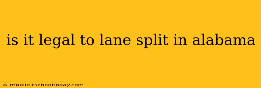 is it legal to lane split in alabama
