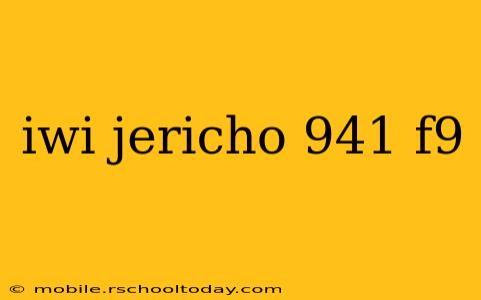 iwi jericho 941 f9