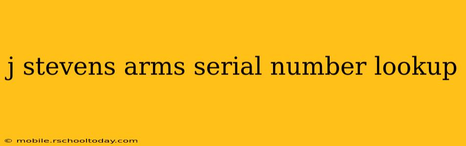 j stevens arms serial number lookup
