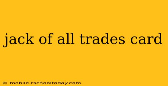 jack of all trades card