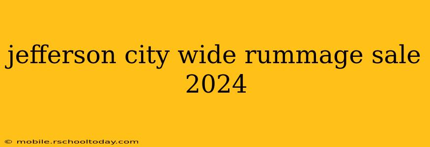 jefferson city wide rummage sale 2024