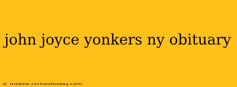 john joyce yonkers ny obituary
