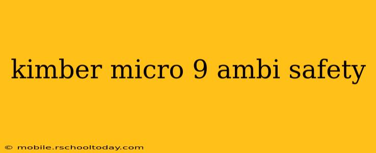 kimber micro 9 ambi safety