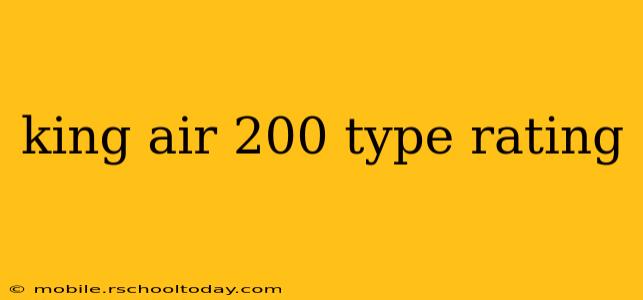 king air 200 type rating