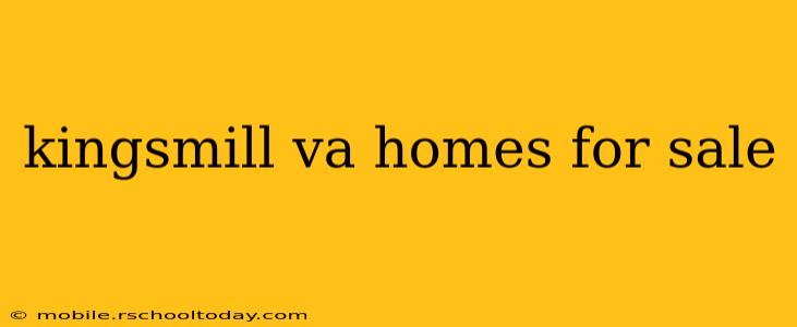 kingsmill va homes for sale