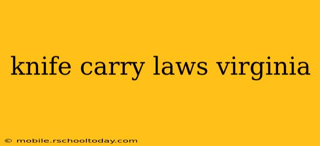 knife carry laws virginia