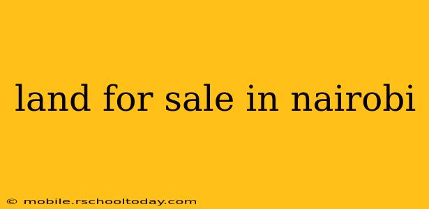 land for sale in nairobi