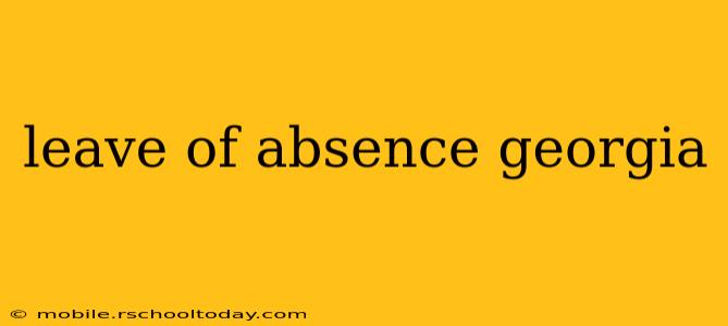 leave of absence georgia