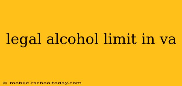 legal alcohol limit in va