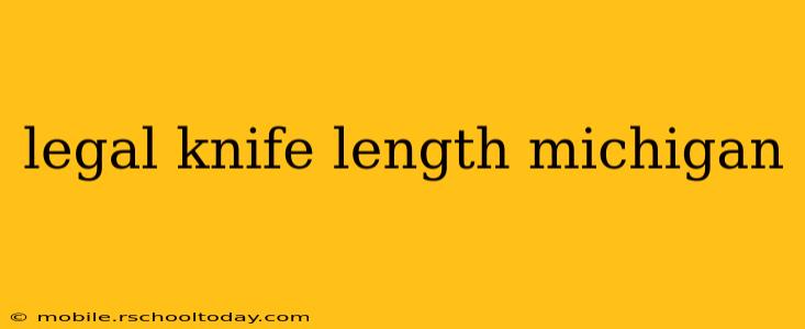 legal knife length michigan
