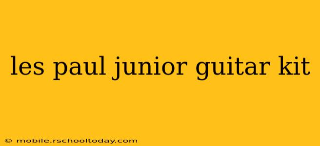 les paul junior guitar kit