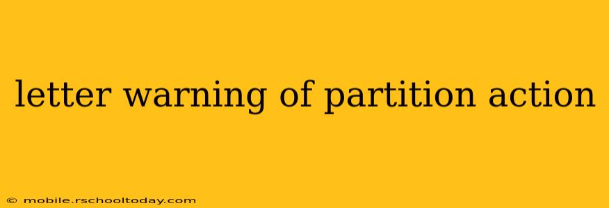 letter warning of partition action
