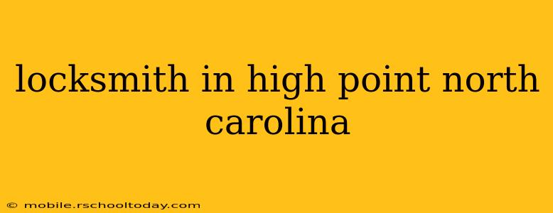 locksmith in high point north carolina