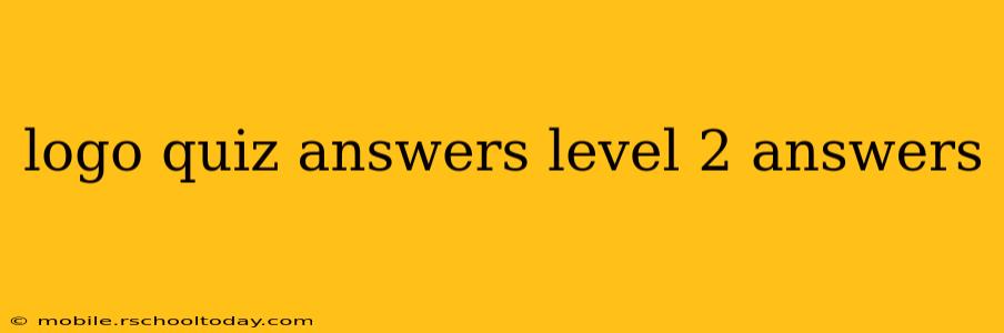 logo quiz answers level 2 answers
