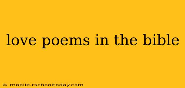 love poems in the bible