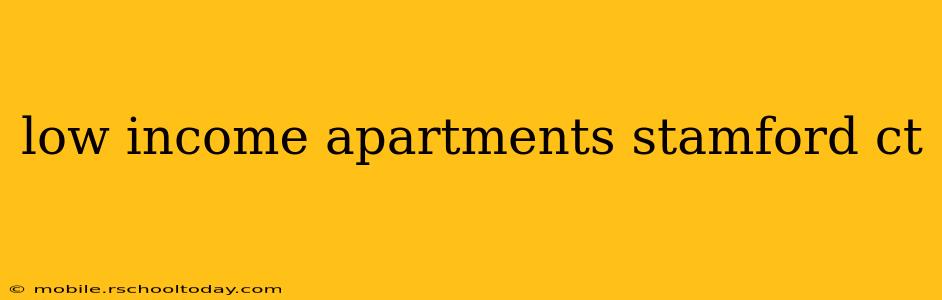 low income apartments stamford ct