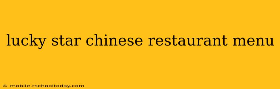 lucky star chinese restaurant menu