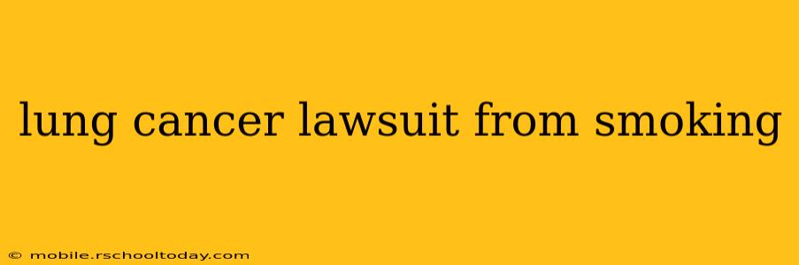 lung cancer lawsuit from smoking