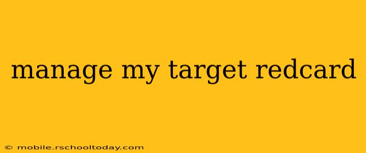 manage my target redcard