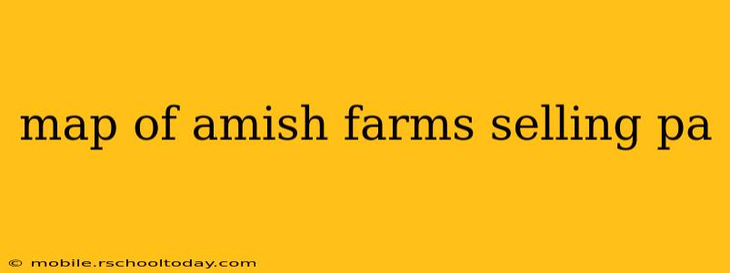 map of amish farms selling pa