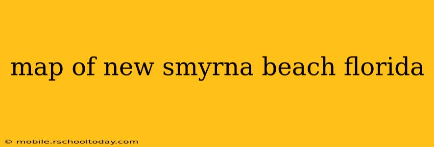 map of new smyrna beach florida