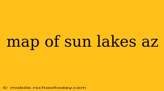 map of sun lakes az