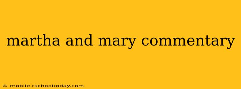 martha and mary commentary