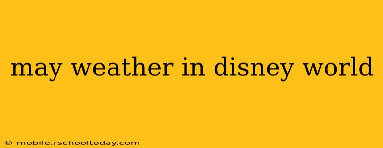 may weather in disney world