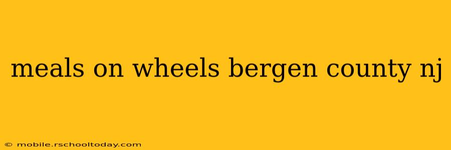 meals on wheels bergen county nj