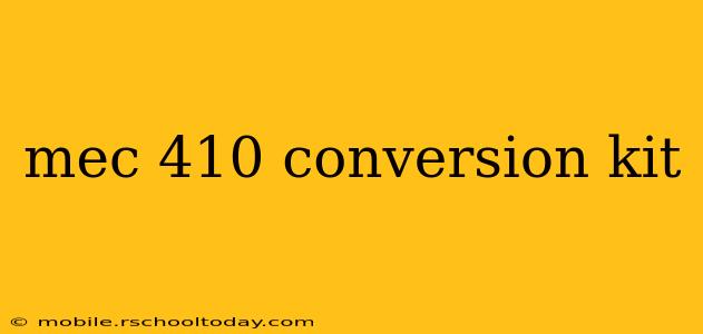 mec 410 conversion kit
