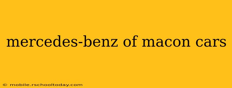 mercedes-benz of macon cars