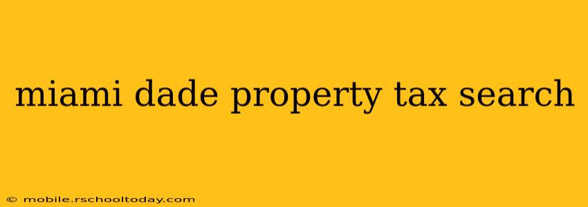 miami dade property tax search