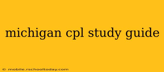 michigan cpl study guide