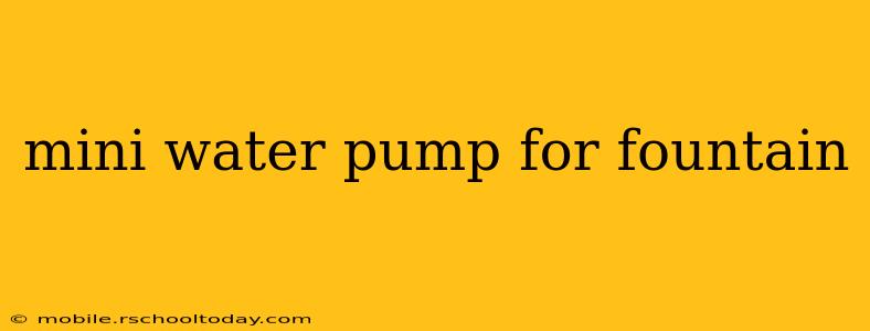 mini water pump for fountain