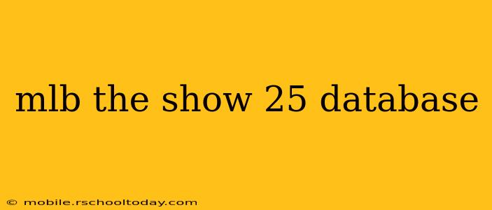 mlb the show 25 database