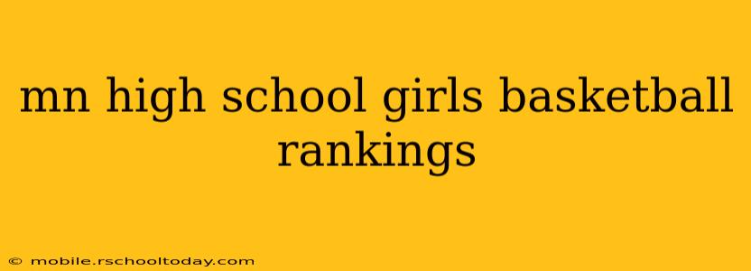 mn high school girls basketball rankings