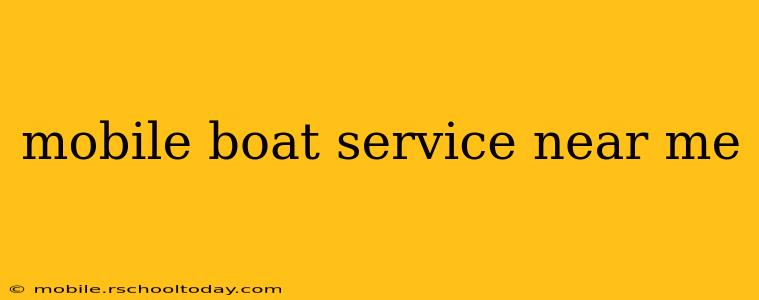 mobile boat service near me