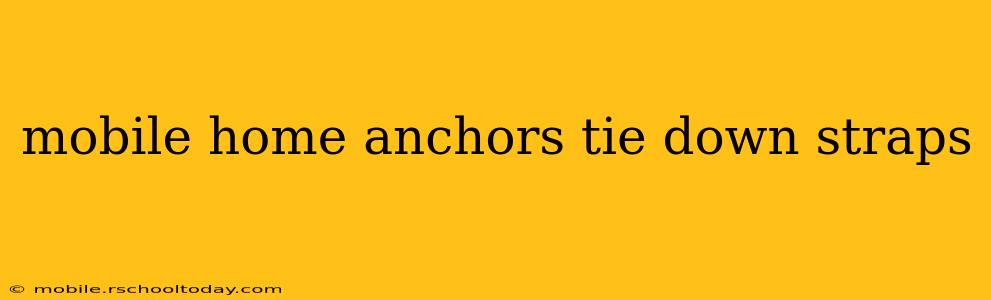 mobile home anchors tie down straps