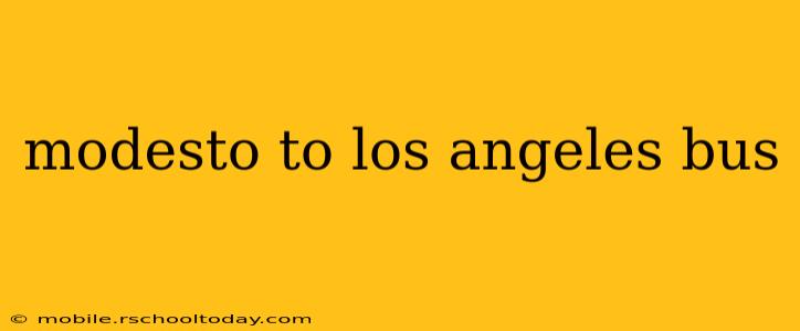 modesto to los angeles bus