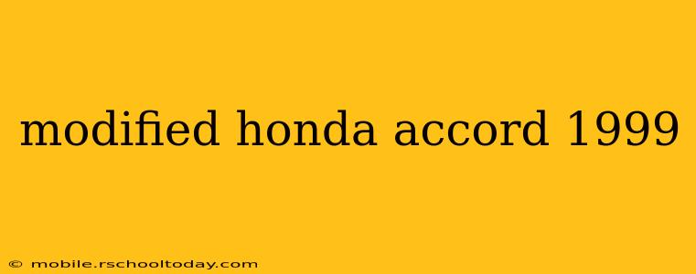 modified honda accord 1999