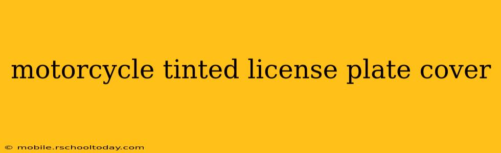 motorcycle tinted license plate cover