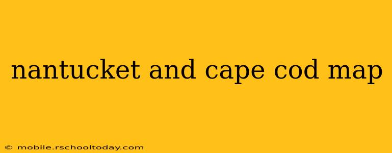 nantucket and cape cod map