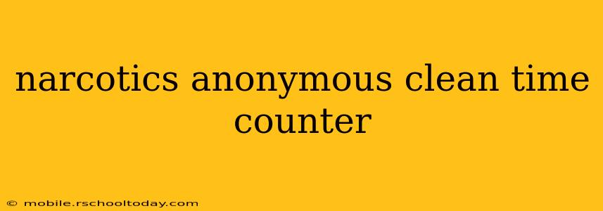 narcotics anonymous clean time counter