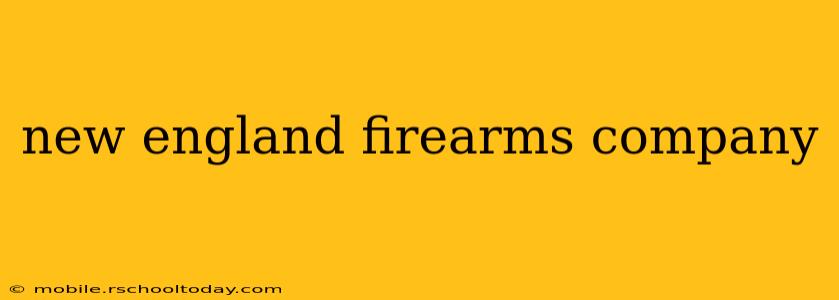 new england firearms company