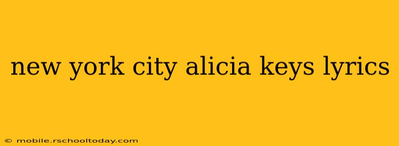 new york city alicia keys lyrics