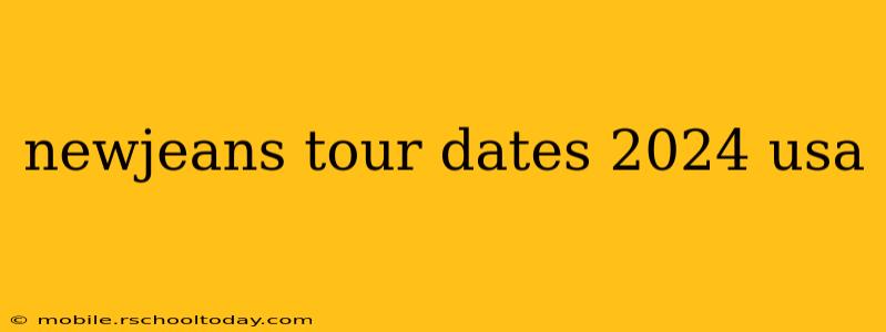 newjeans tour dates 2024 usa